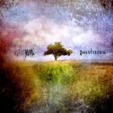 Pastures专辑