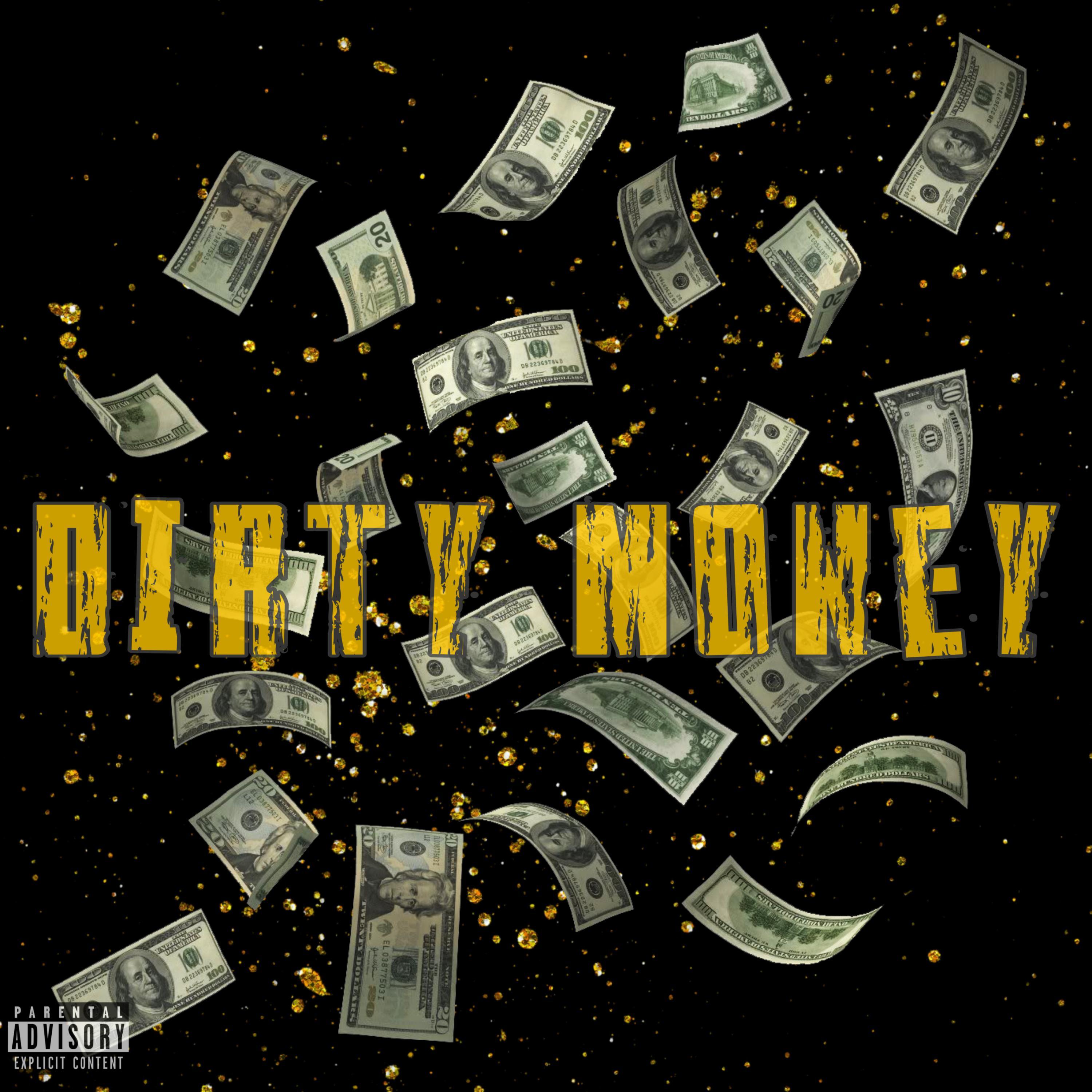 DIRTY MONEY