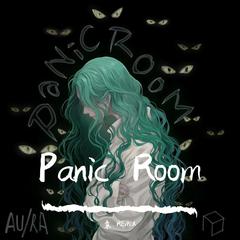 Panic Room（EDM Remix）