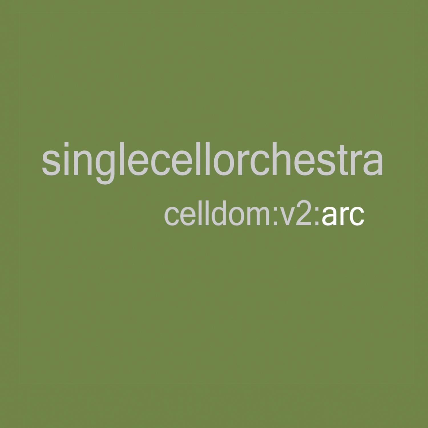 Celldom V2:Arc