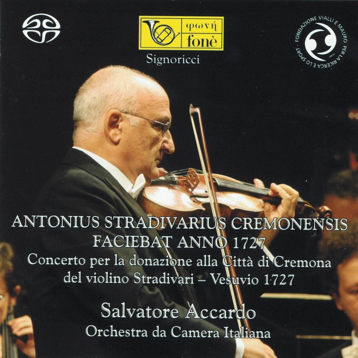 Concerto per la donazione alla Città di Cremona del violino Stradivari-Vesuvio, 1727专辑