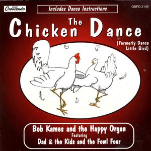 Chicken Dance - Bob Kames (PT karaoke) 带和声伴奏