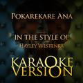Pokarekare Ana (In the Style of Hayley Westenra) [Karaoke Version] - Single