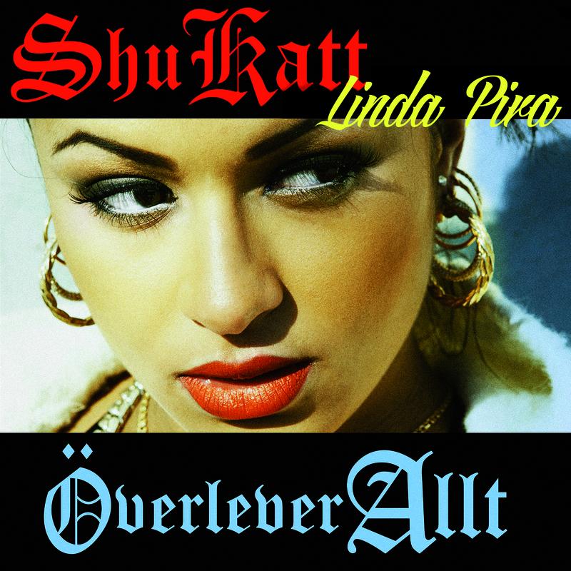 Shu Katt / Överlever allt