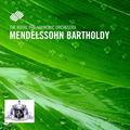 Felix Mendelssohn Bartholdy