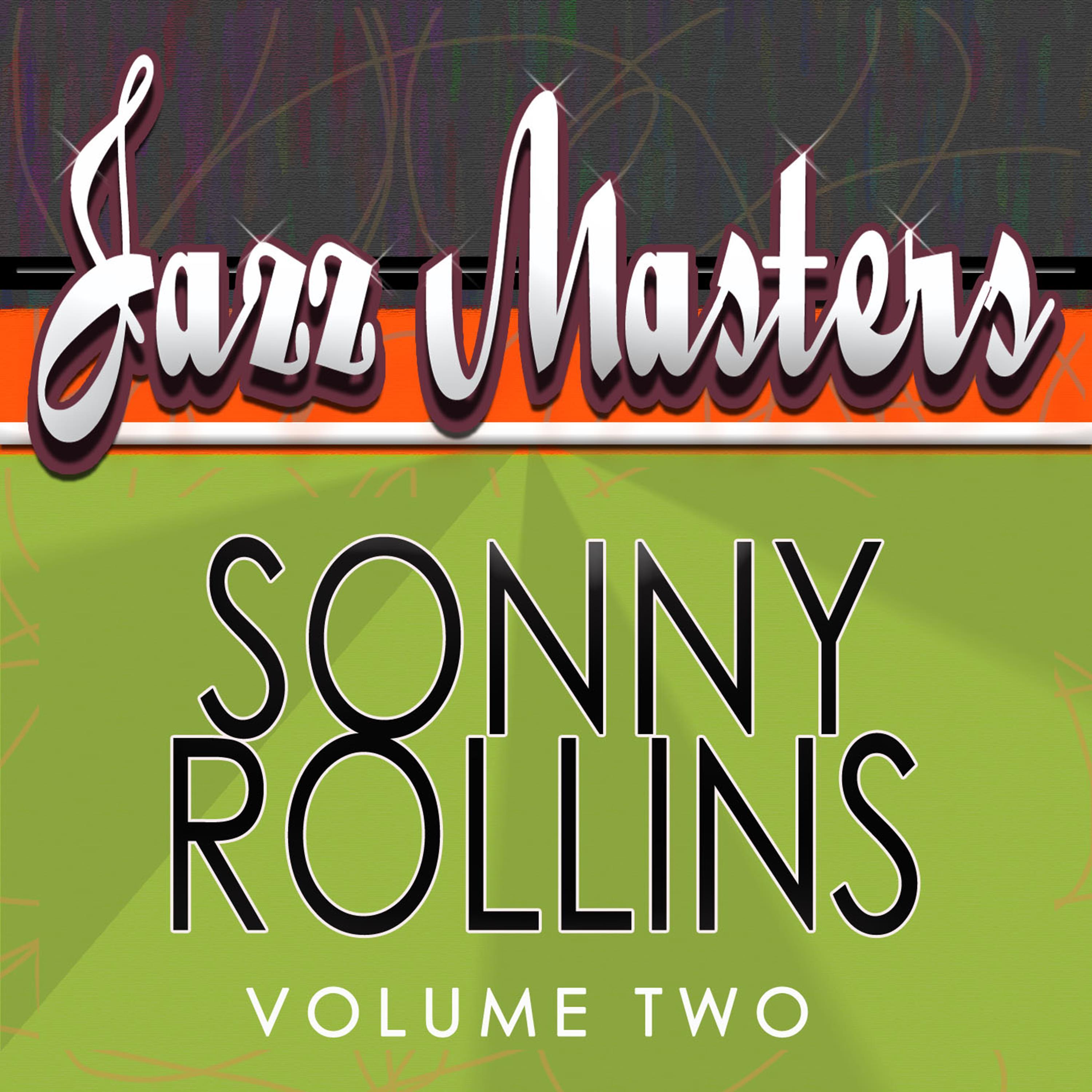 Jazz Masters - Sonny Rollins, Vol. 2