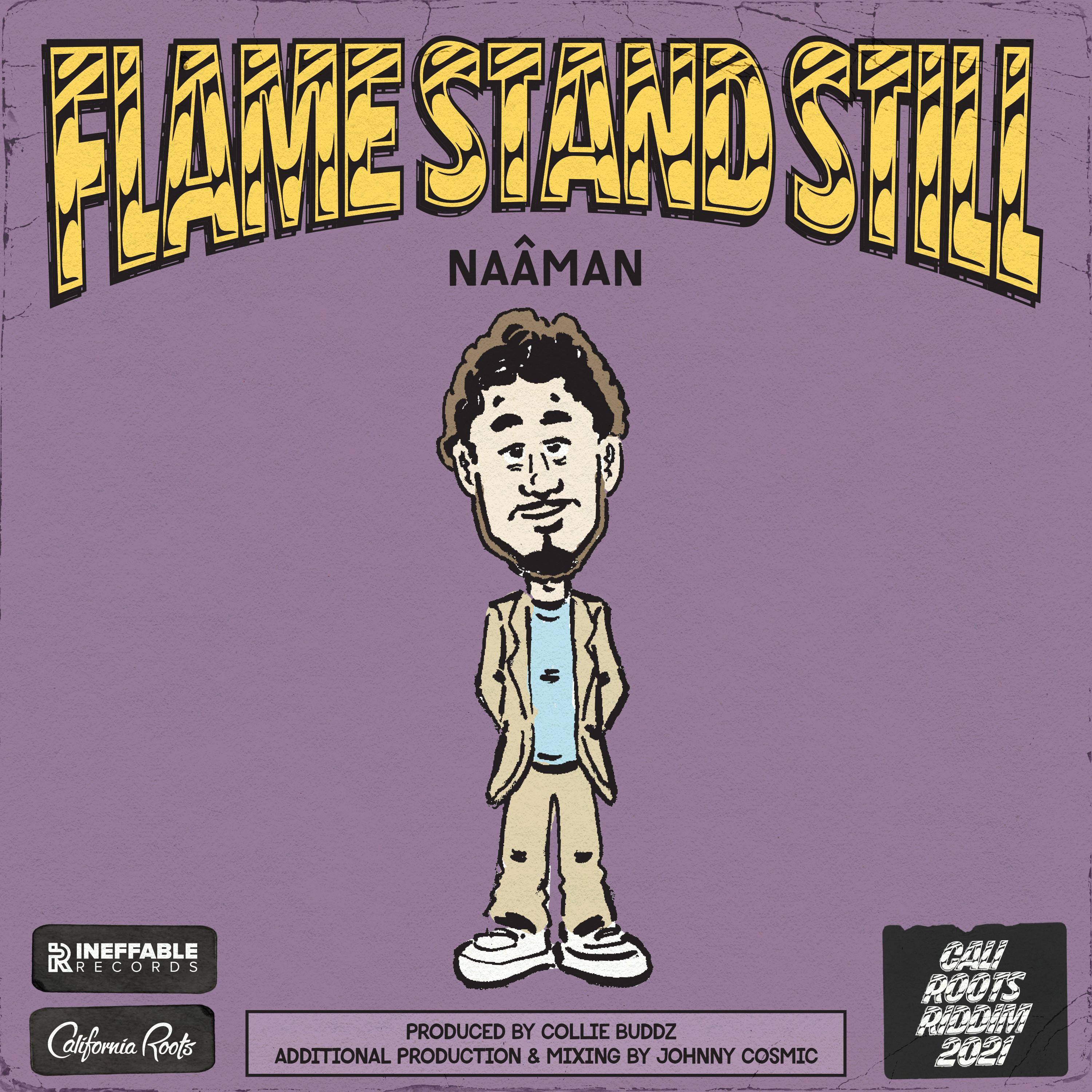 Flame Stand Still