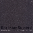 Little Busters! Arrange Album "Rockstar Busters!"