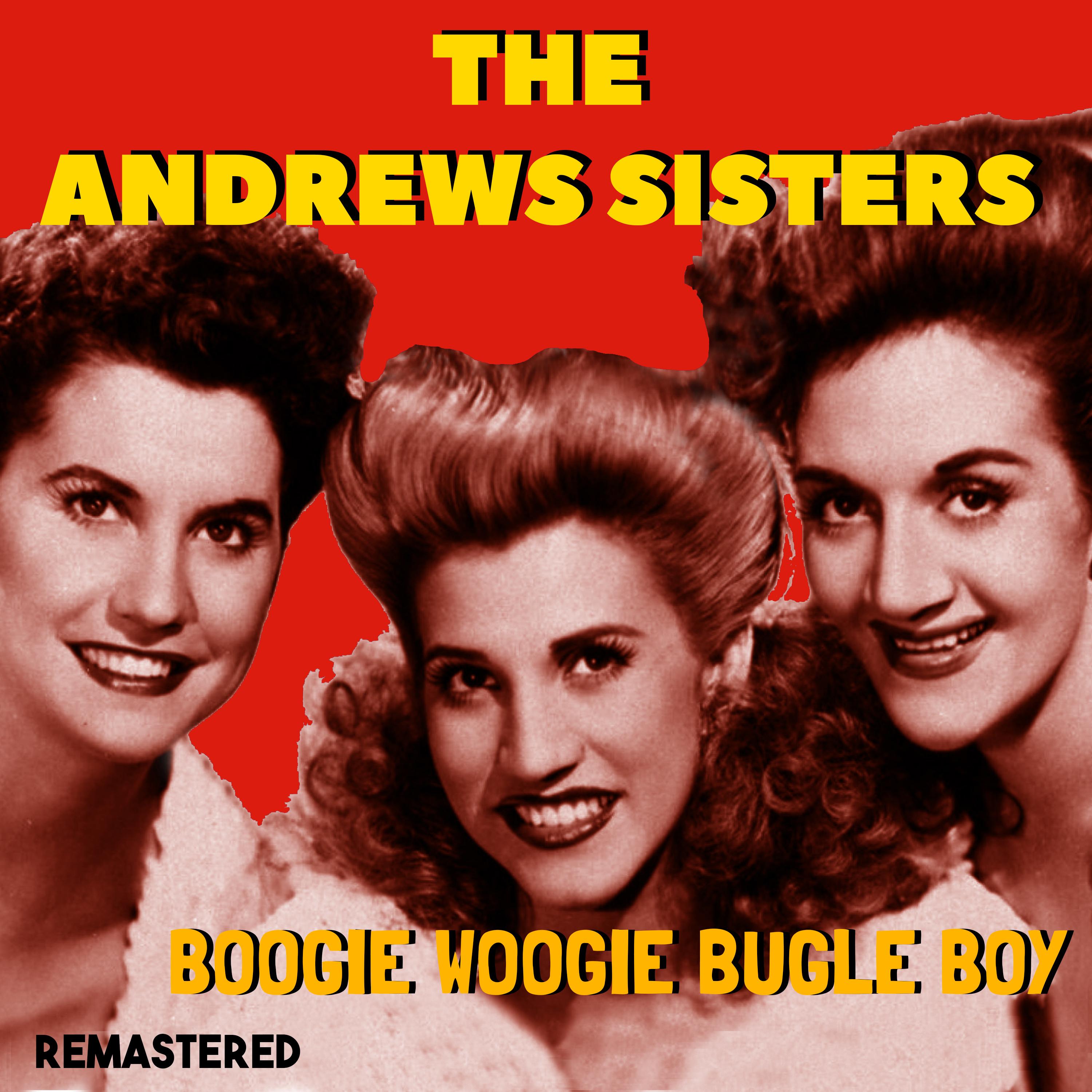 Boogie Woogie Bugle Boy (Remastered)