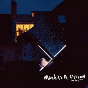 Alec Benjamin - Mind Is A Prison (Pre-V) 带和声伴奏 （降3半音）