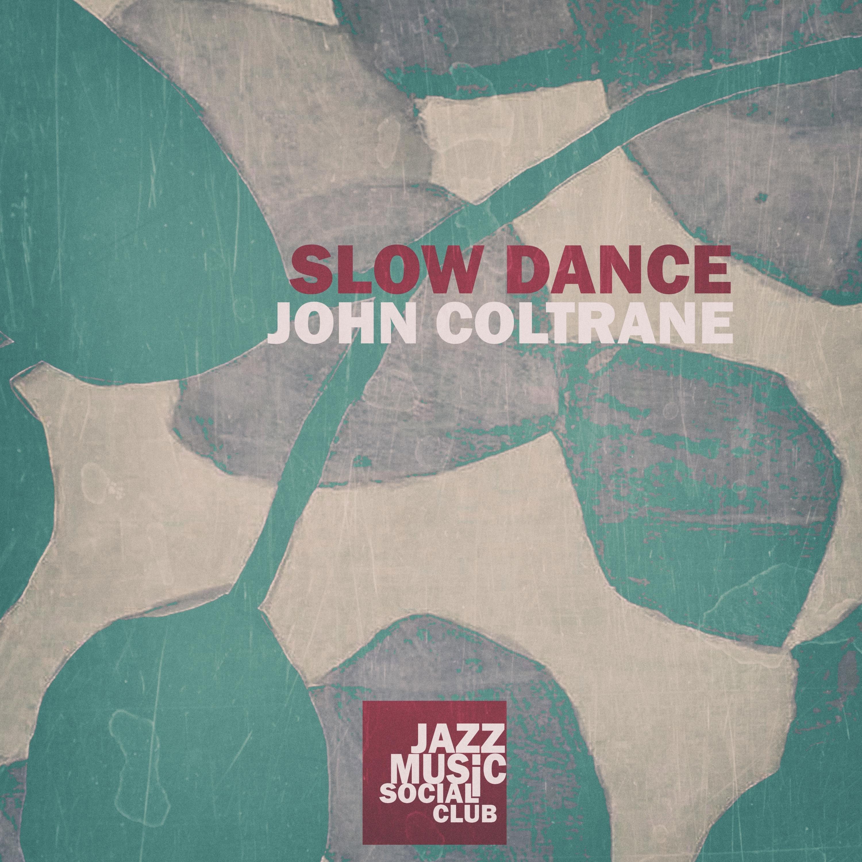 Slow Dance