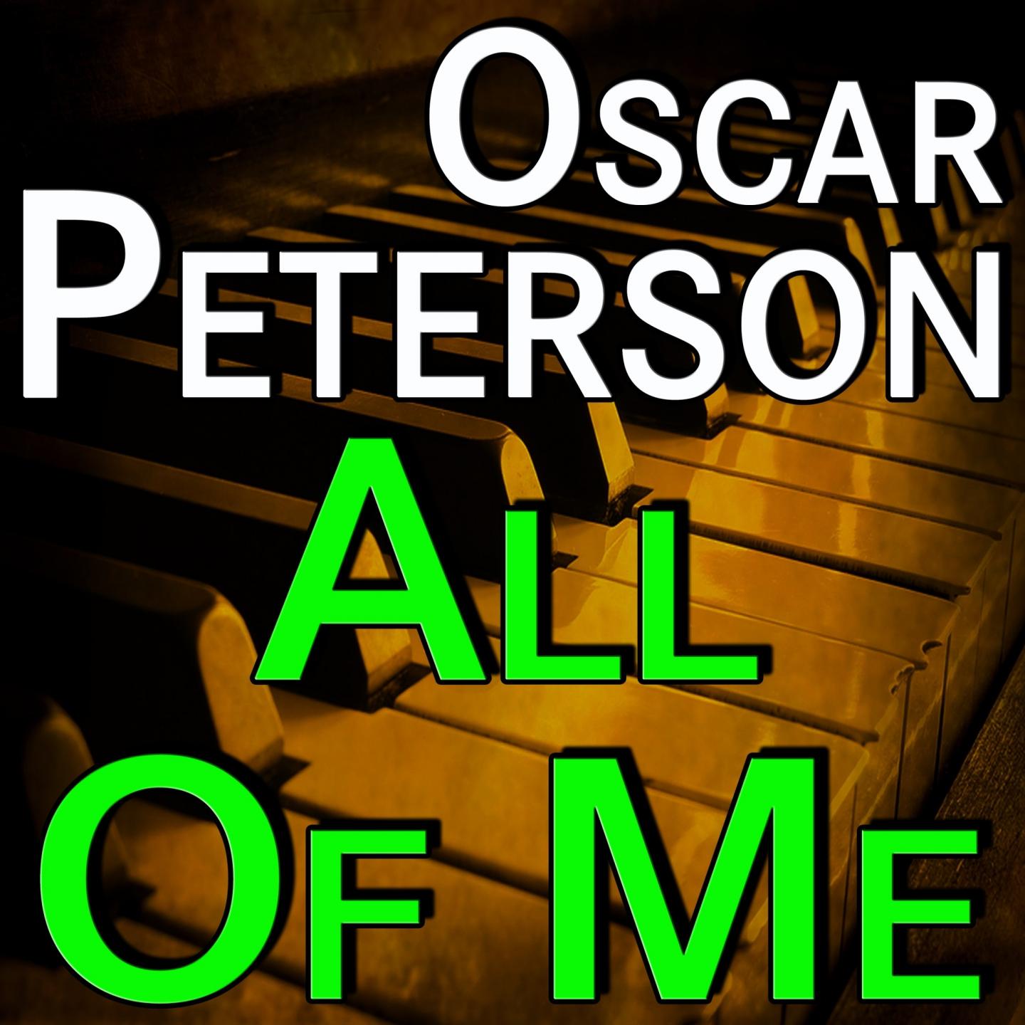 Oskar Peterson All Of Me专辑