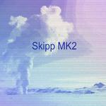 Skipp MK2专辑