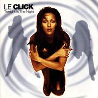 Tonight Is The Night - Le Click (remix karaoke)