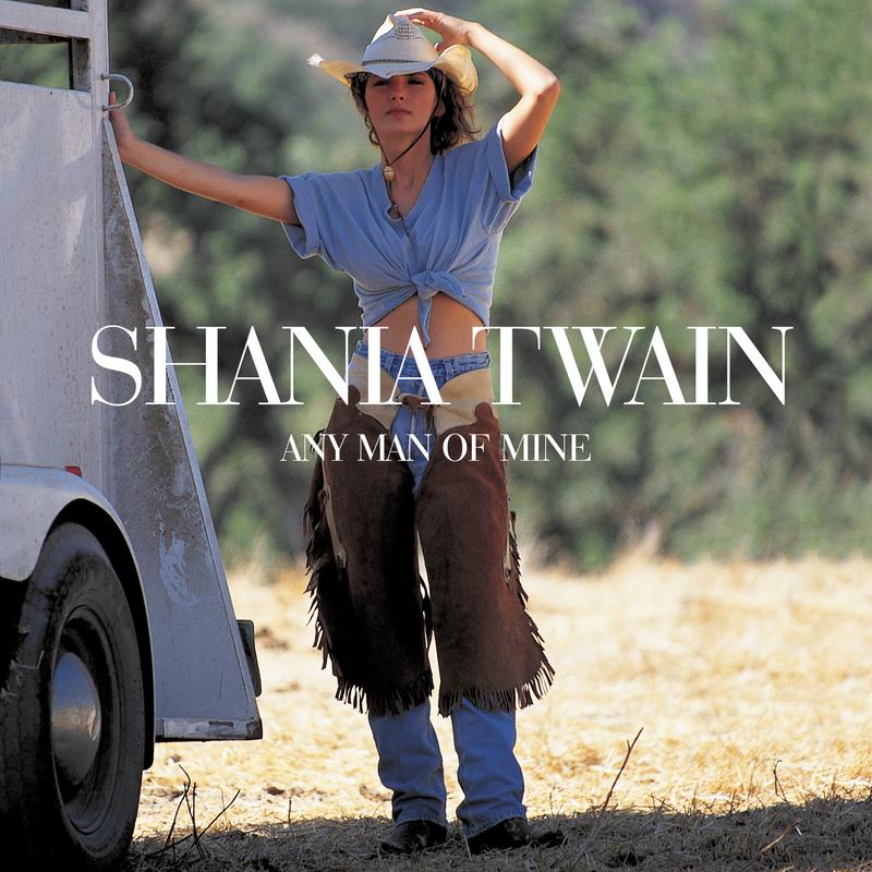 Any Man Of Mine