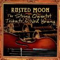 Rusted Moon: The String Quartet Tribute To Neil Young专辑