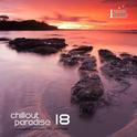 Chillout Paradise Volume 018专辑