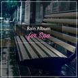 #21 Mindfulness Rain Album for Spa