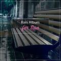 #21 Mindfulness Rain Album for Spa