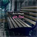 #21 Mindfulness Rain Album for Spa专辑