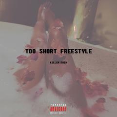 TOO SHORT FREESTYLE (Prod. ZIV)