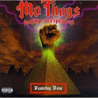 Mo Thugs Family Scriptures