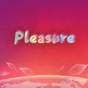 Pleasure专辑