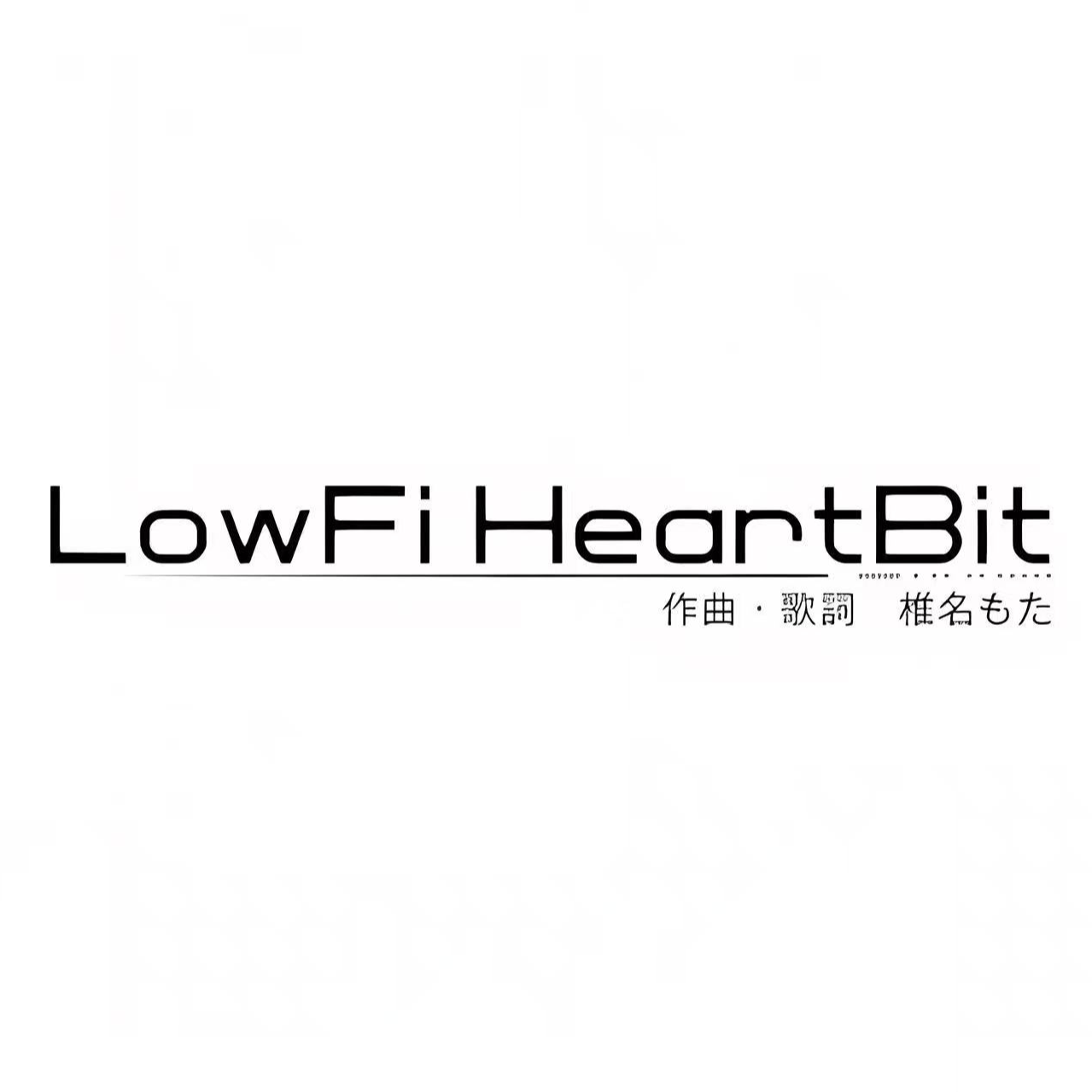 Lowfi HeartBit