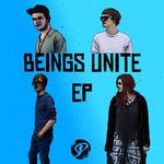 Beings Unite EP专辑
