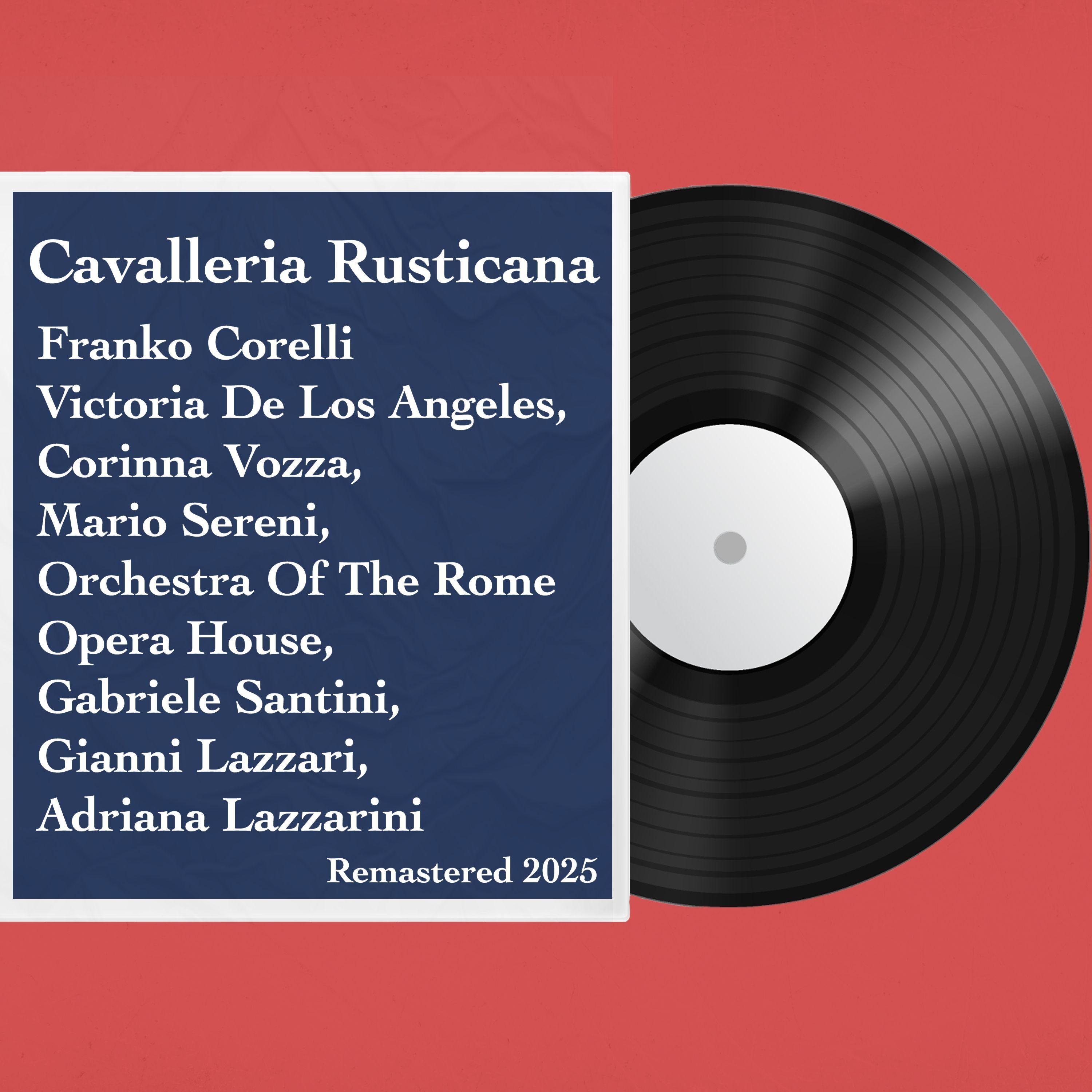 Cavalleria Rusticana: Remastered 2025