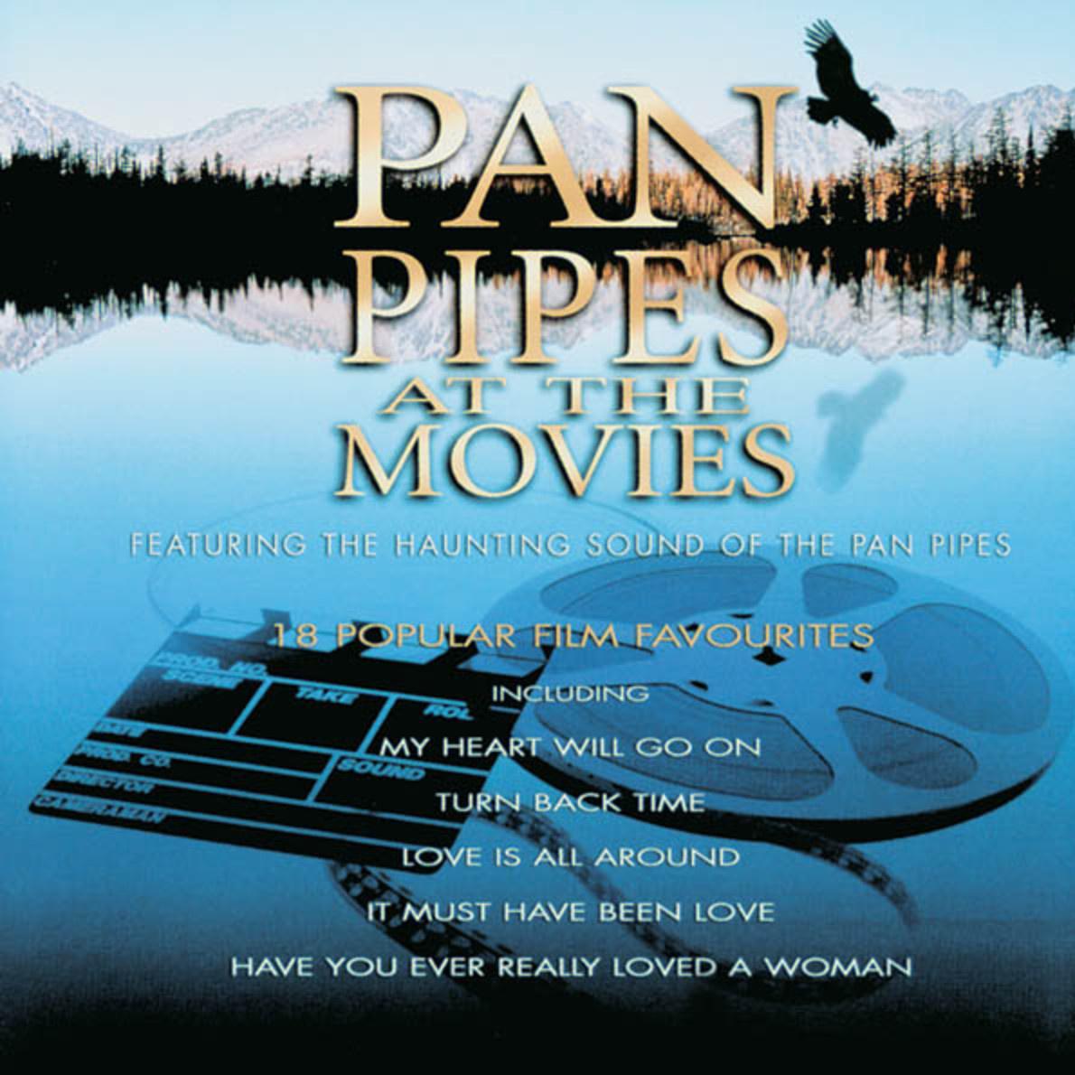 Pan Pipes At The Movies专辑