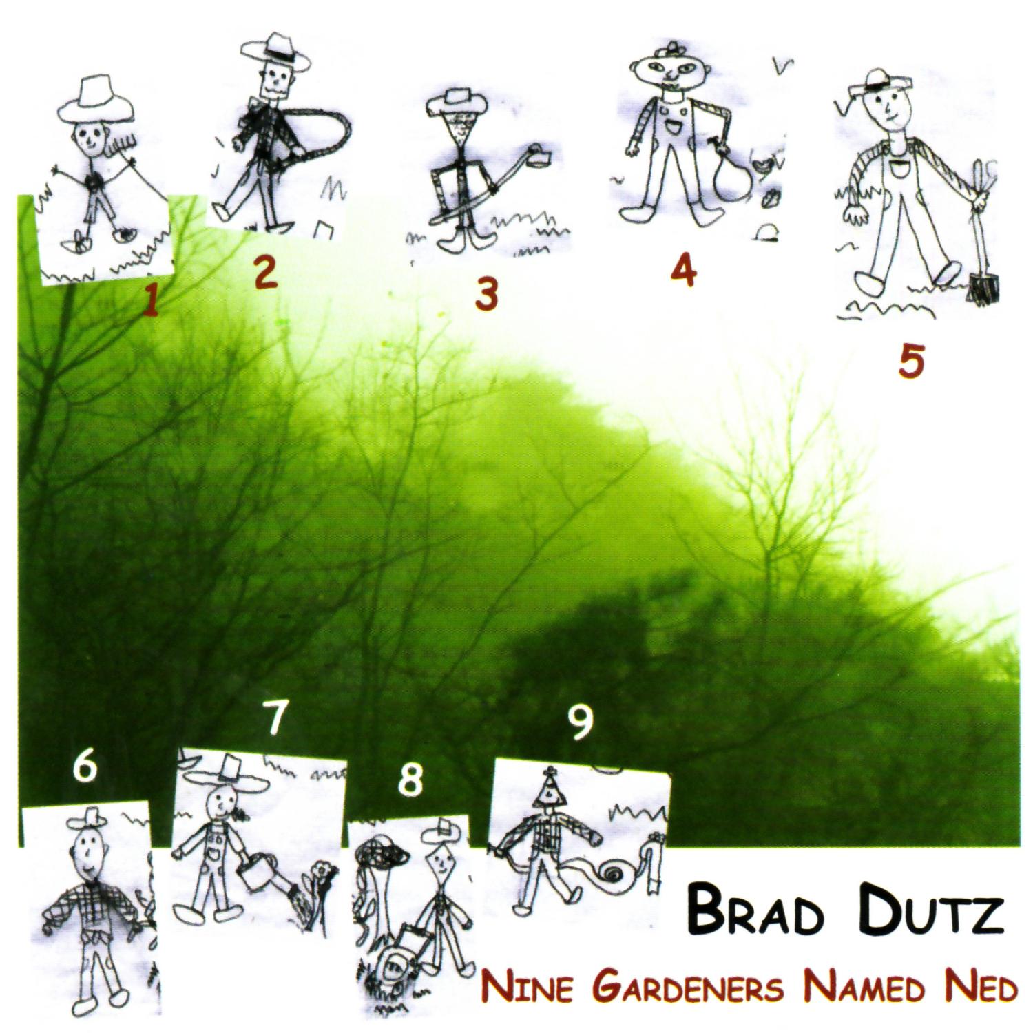 Nine Gardeners Named Ned