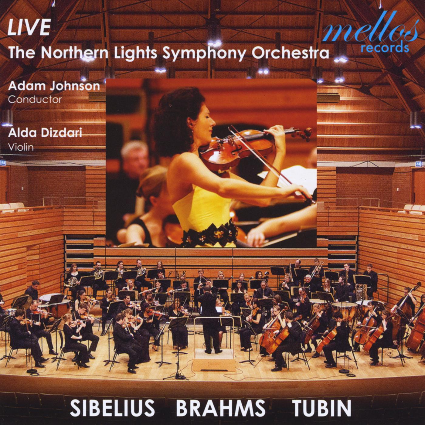 Live Sibelius, Brahms, Tubin