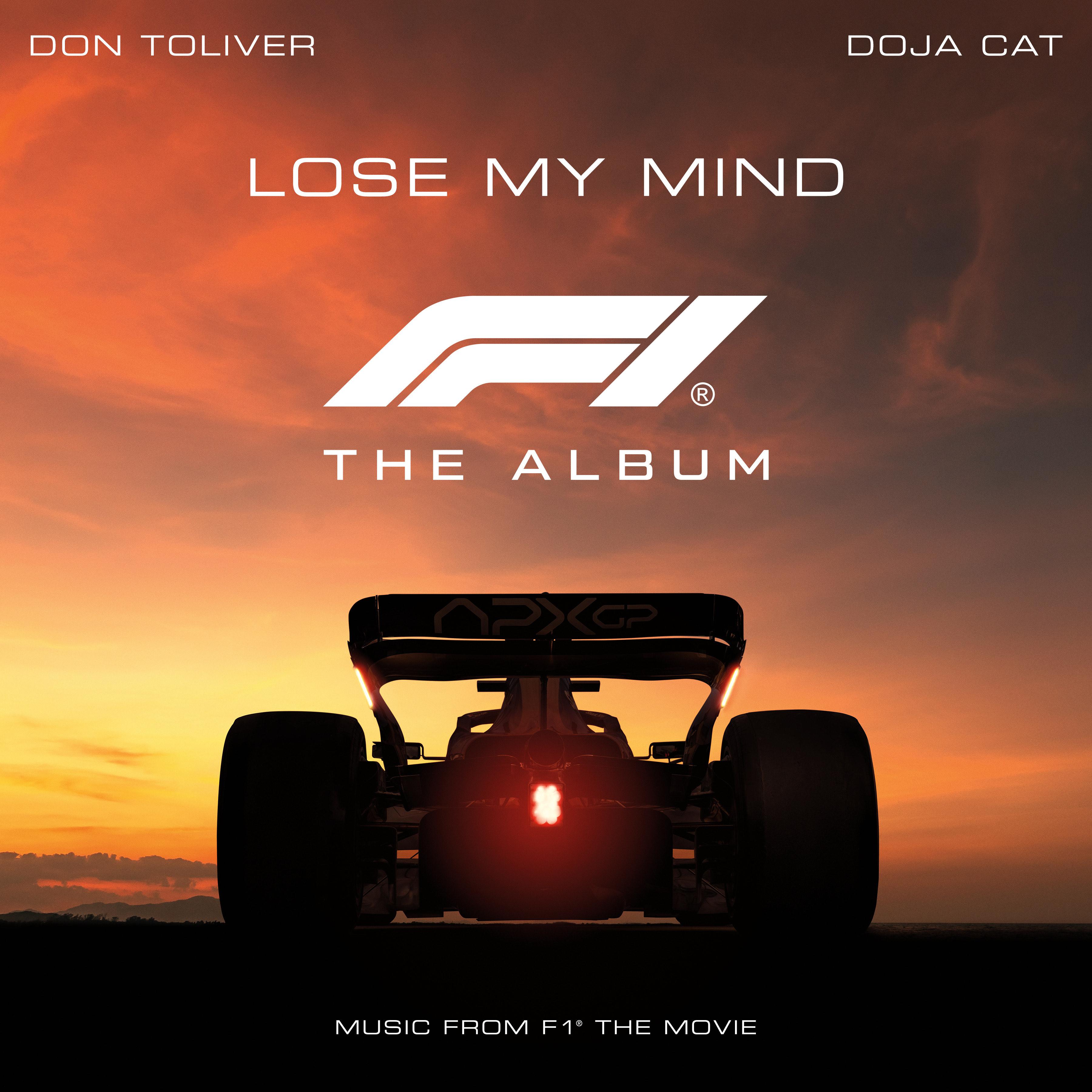 Lose My Mind (feat. Doja Cat) [From F1® The Movie]专辑