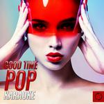 Good Time Pop Karaoke专辑