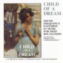 Child Of A Dream专辑
