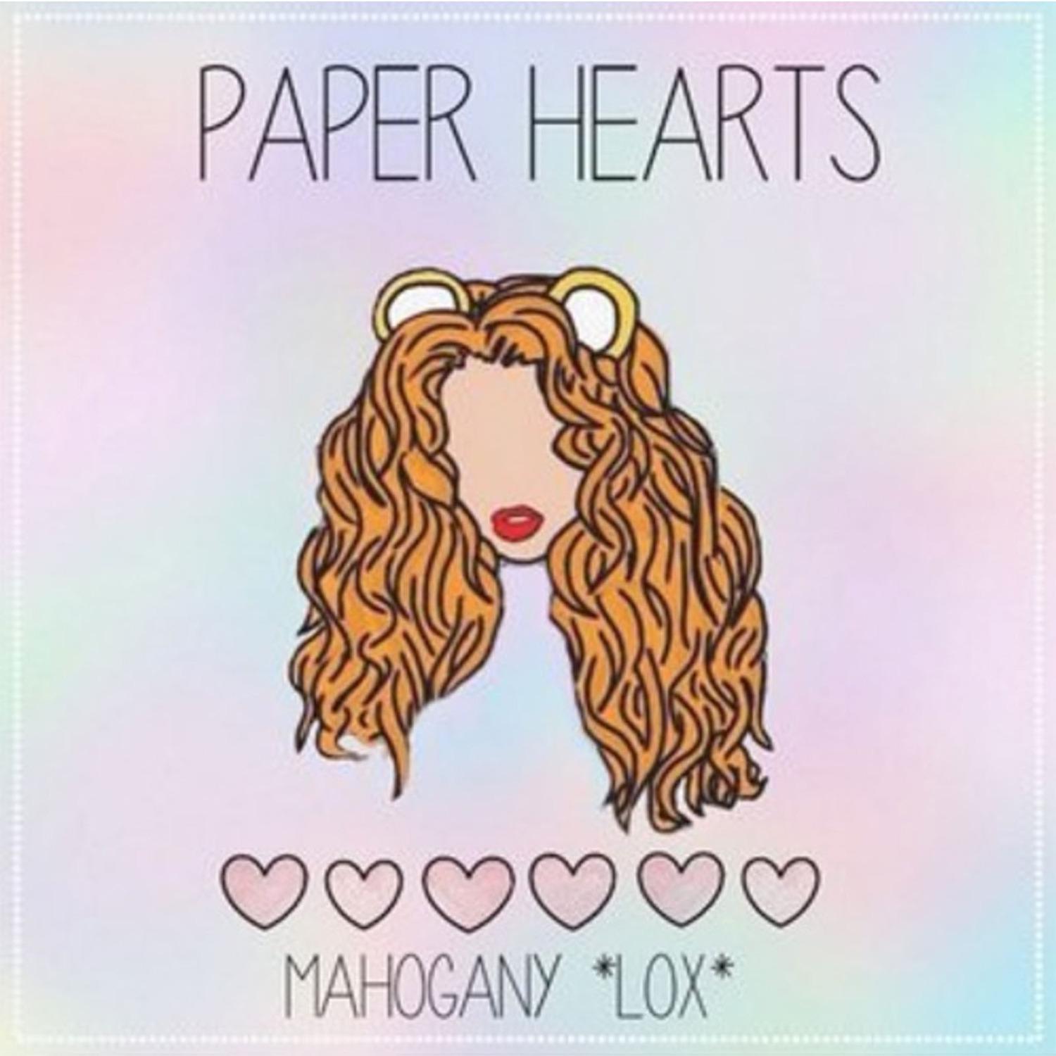 Mahogany Lox - Paper Hearts