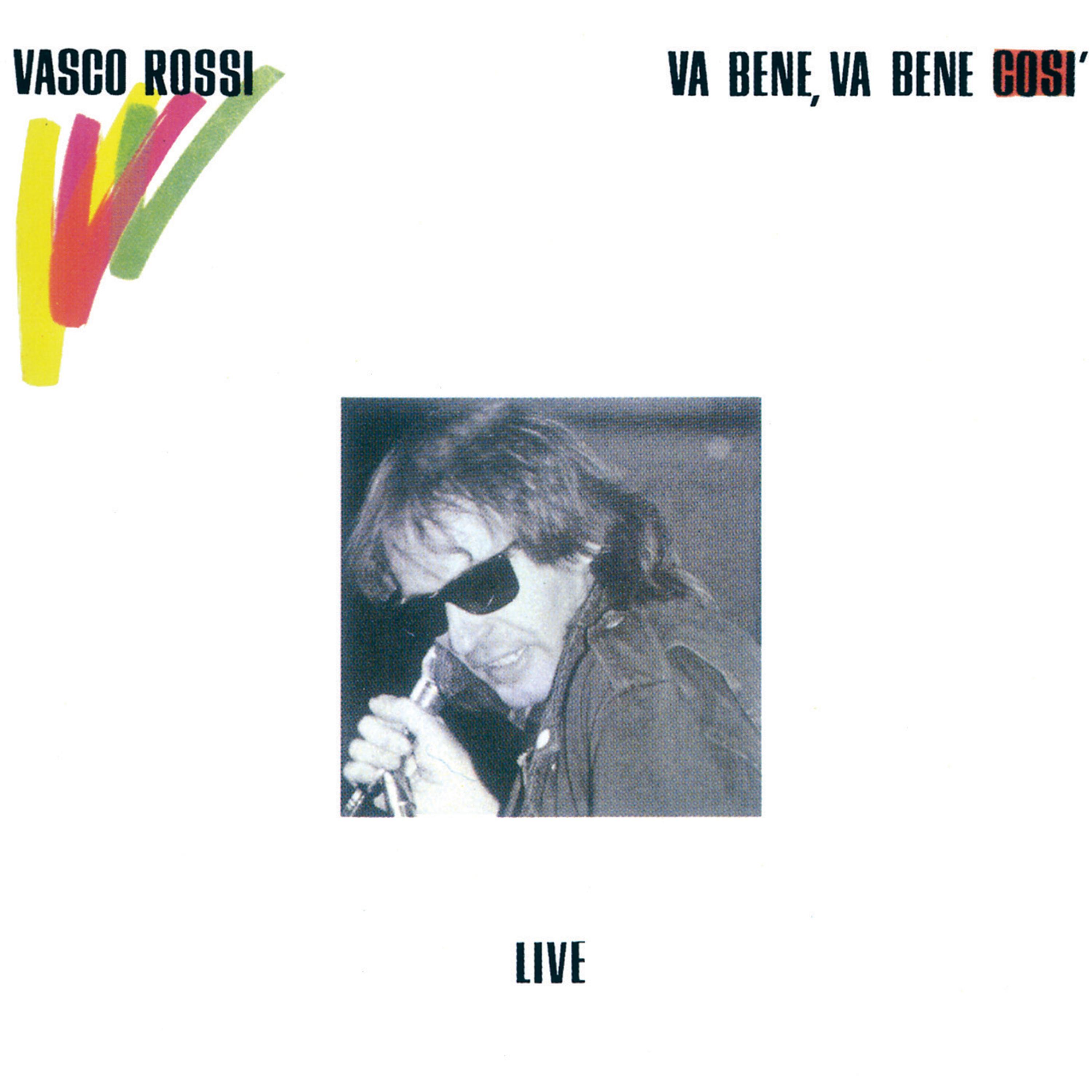 Va bene, va bene così (Live) (Original Master)