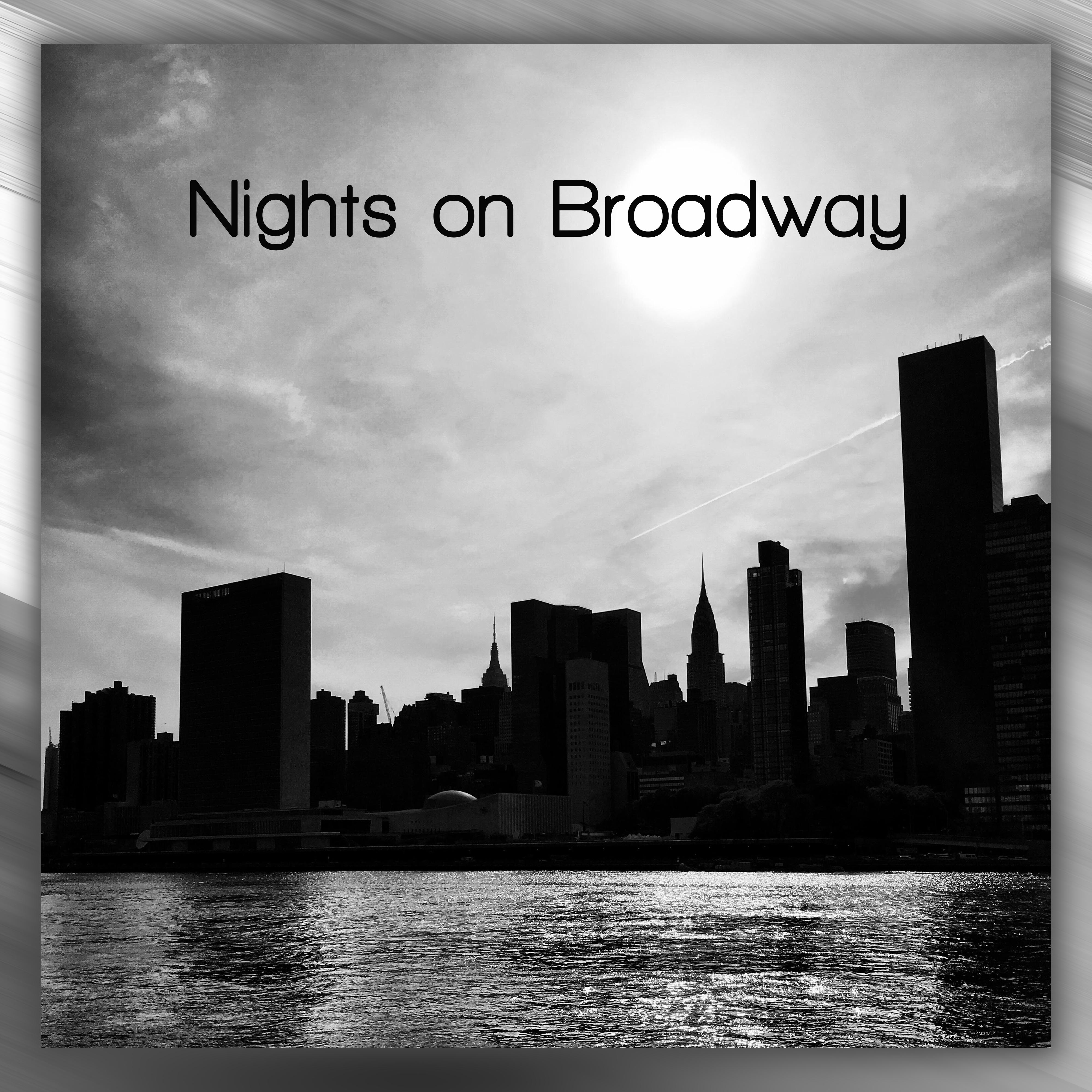 Nights on Broadway: Jazz Of New York