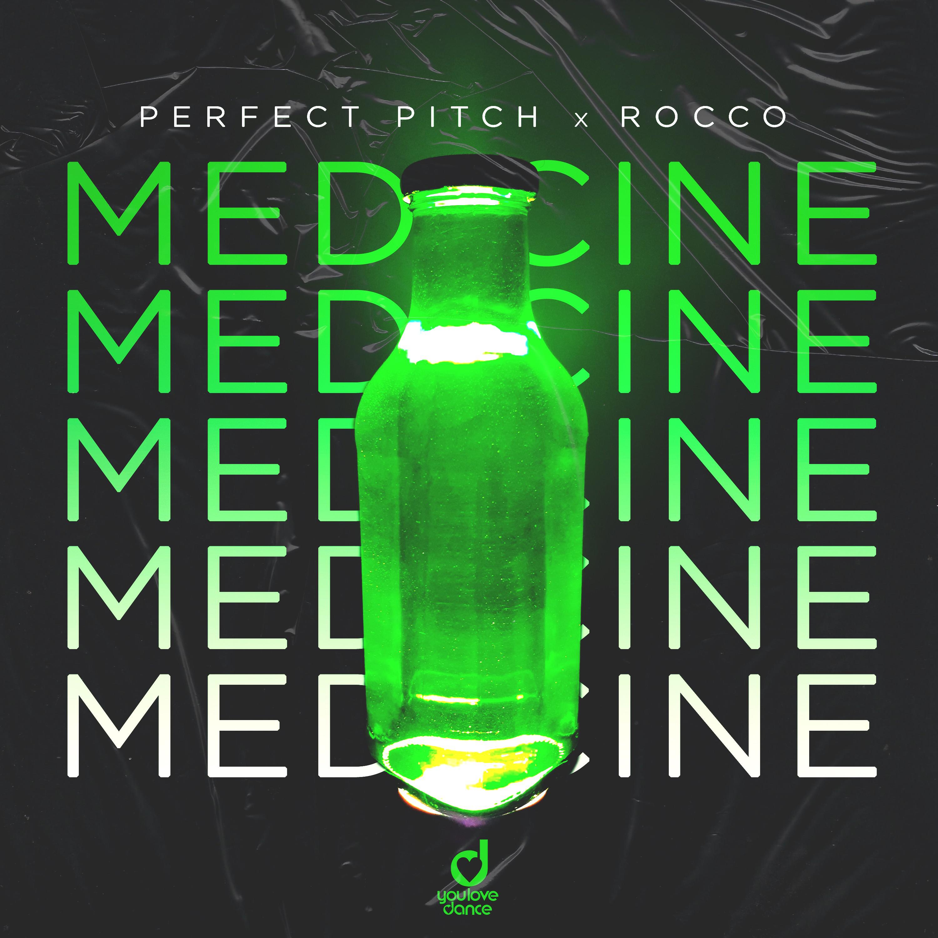 Perfect Pitch - Medicine