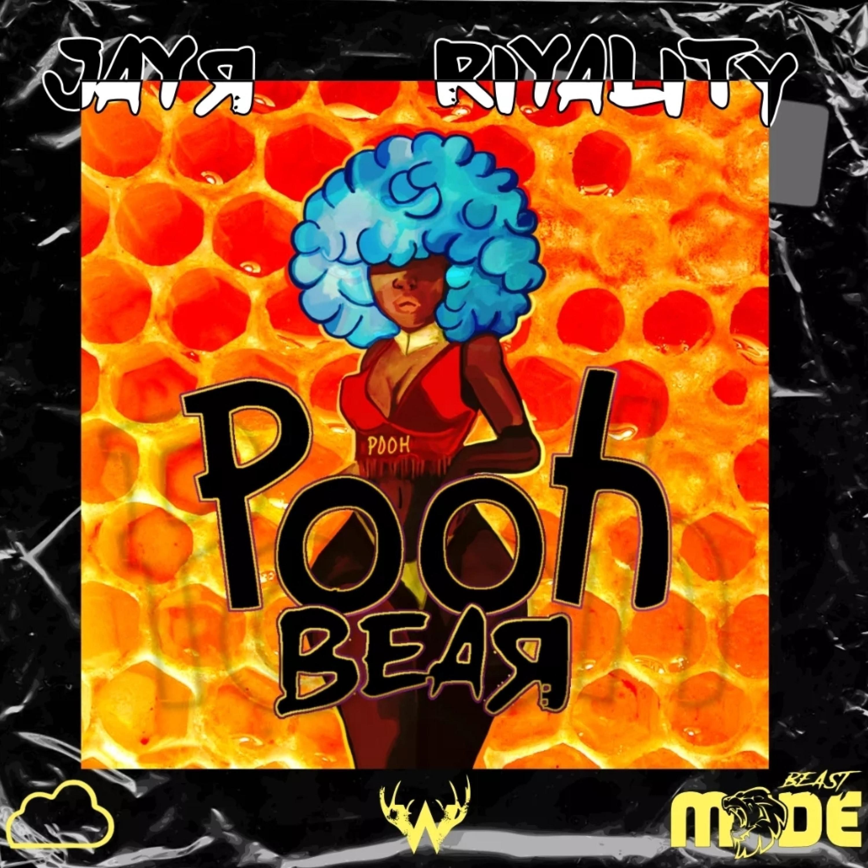 Pooh Bear (feat. Riyality)