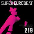 SUPER EUROBEAT VOL.219