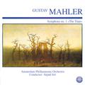 Mahler: Symphony No. 1 in D Major "The Titan"