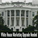 White House Marketing Upgrade Needed专辑