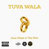 Dagg Mizzo - Tuva Wala (feat. The Mith)