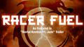 Racer Fuel (As Featured in "Mortal Kombat 11: Jade" Trailer)专辑