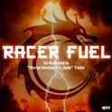 Racer Fuel (As Featured in "Mortal Kombat 11: Jade" Trailer)专辑