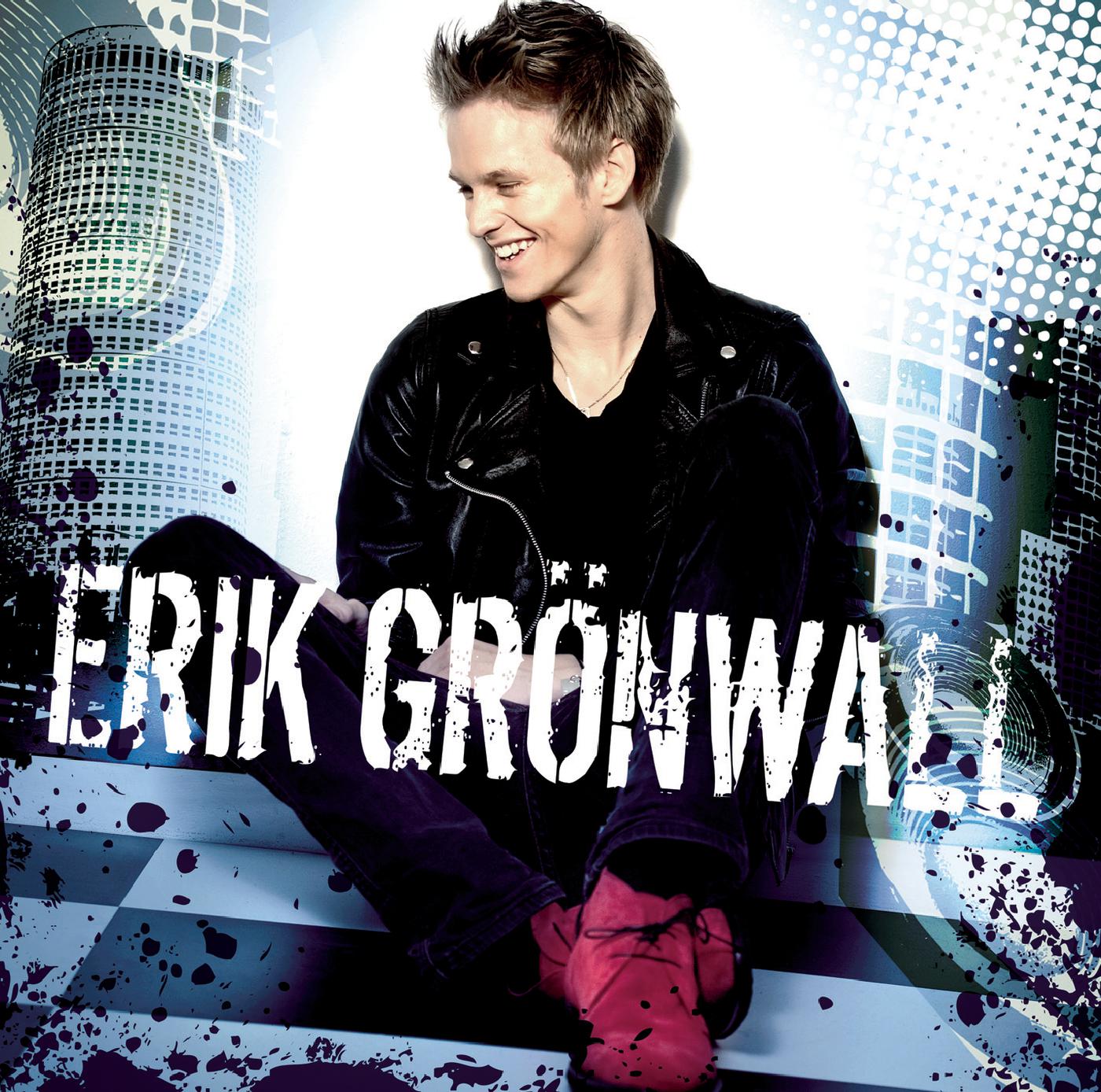 Erik Grönwall - 18 and Life