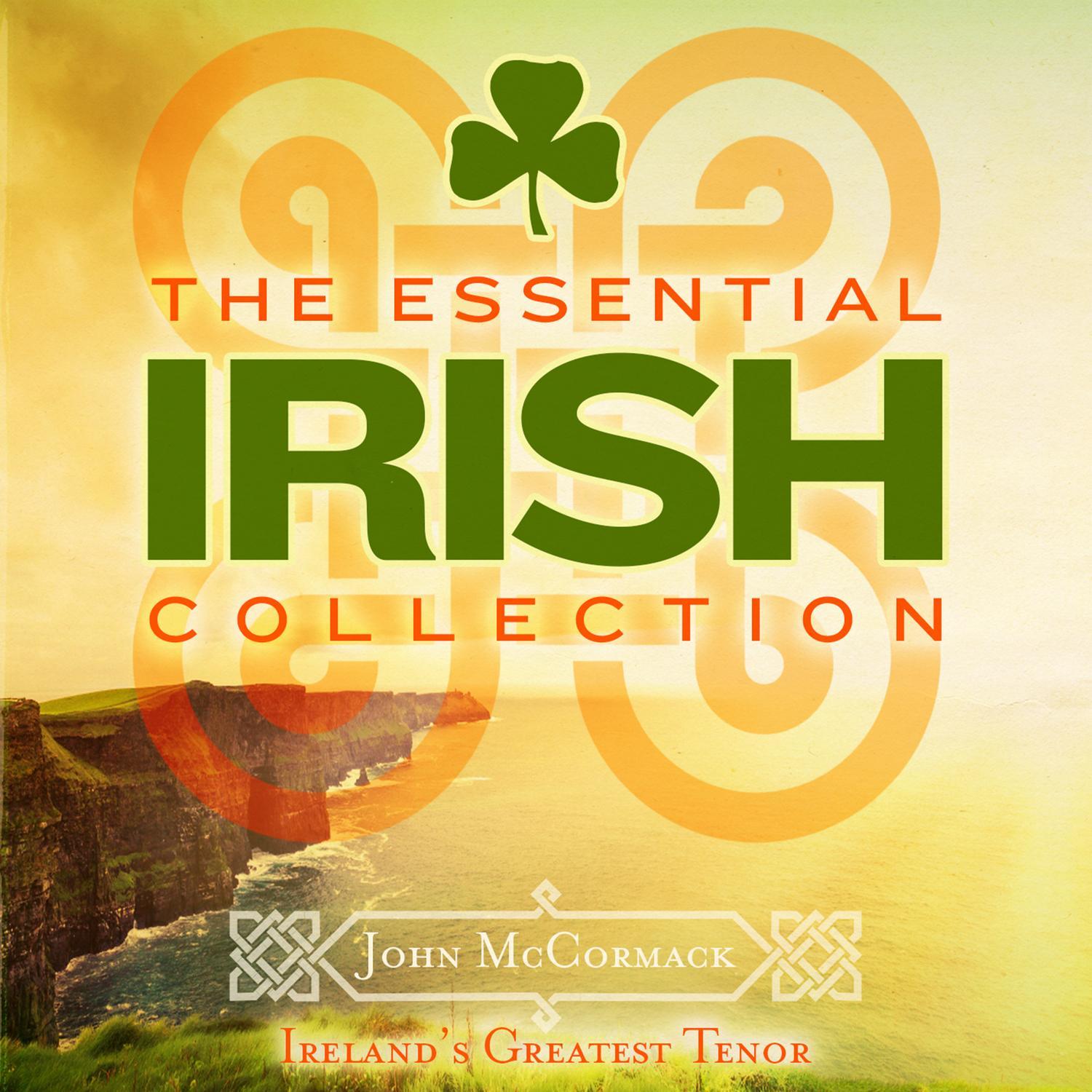 The Essential Irish Collection (Special Remastered Edition)
