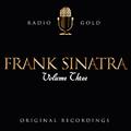 Radio Gold - Frank Sinatra Vol 3